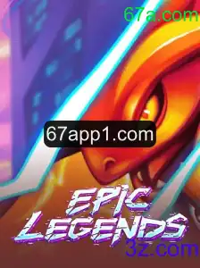 Explorando o Mundo de EpicLegends e o Fenômeno 67a.com